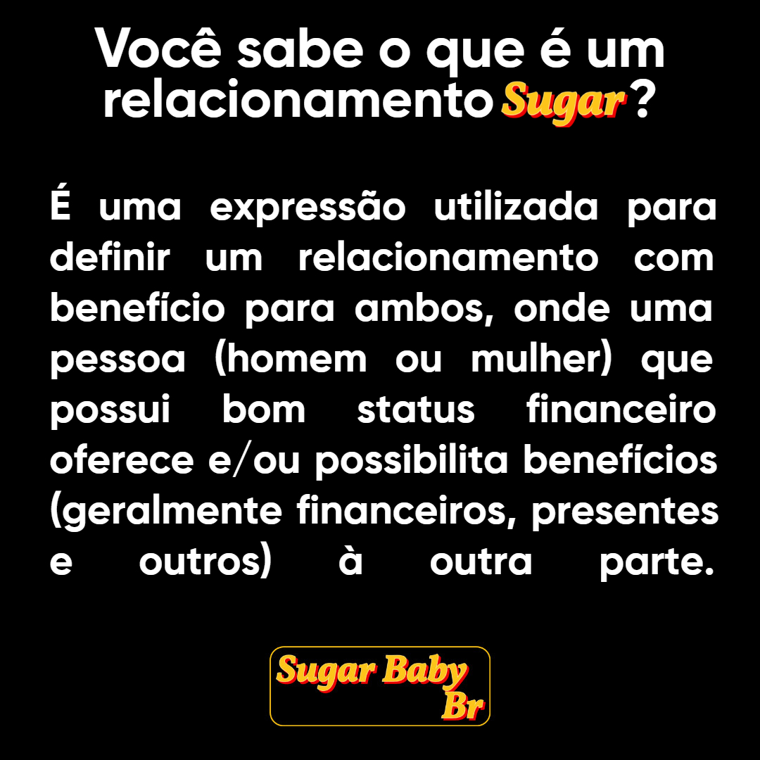 O que é um relacionamento sugar?